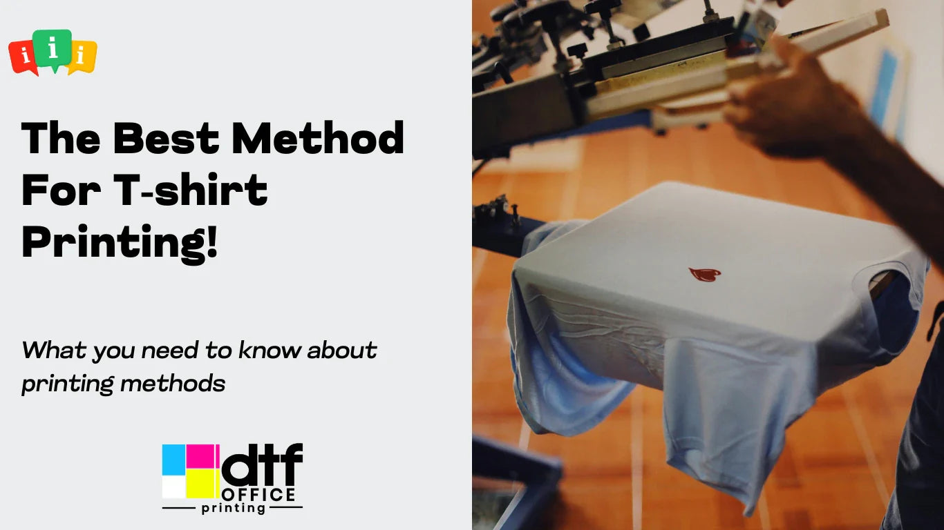 The Best Method For T-shirt Printing